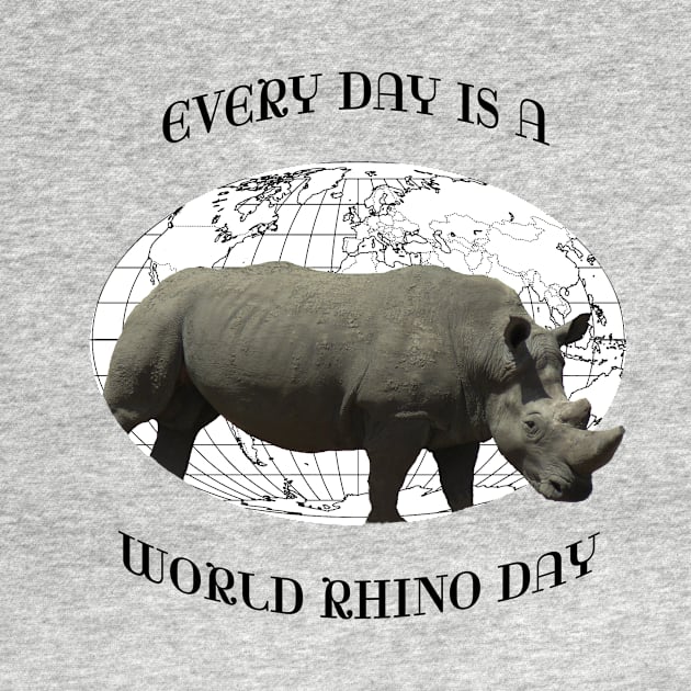 Every Day Is A Word Rhino Day by T-SHIRTS UND MEHR